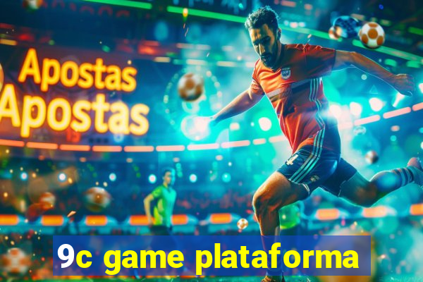 9c game plataforma